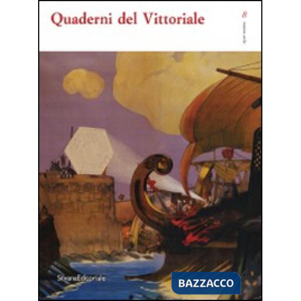 Quaderni del Vittoriale. Vol. 8