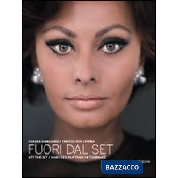 Chiara Samugheo. Photos for cinema. Fuori dal set. Catalogo della mostra (Torino