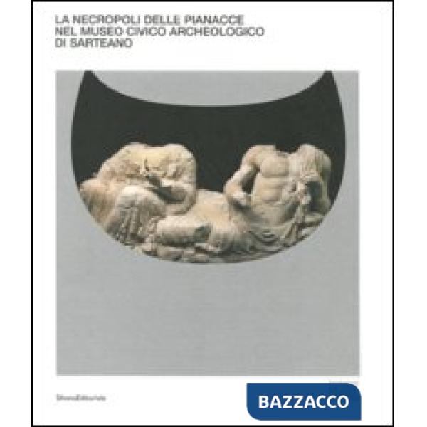 Necropoli delle Pianacce nel Museo civico archeologico di Sarteano (La)
