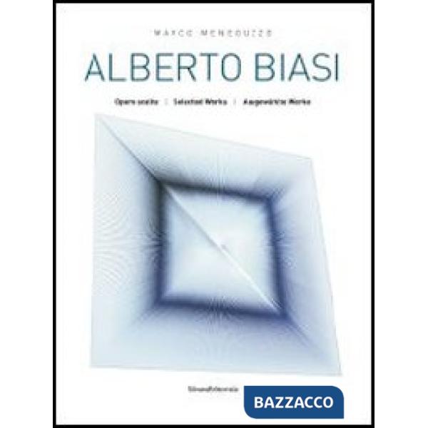 Alberto Biasi. Ediz. italiana, inglese e tedesca