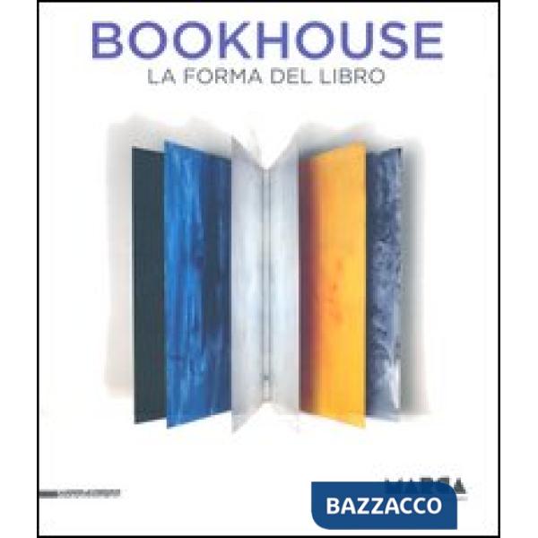 Bookhouse. La forma del libro. Ediz. italiana e inglese