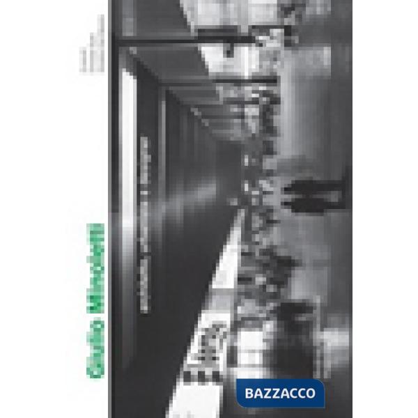 Giulio Minoletti. Architetto, urbanista e designer. Ediz. illustrata