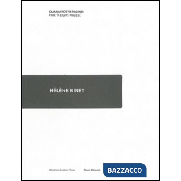 Hélène Binet. Ediz. italiana e inglese