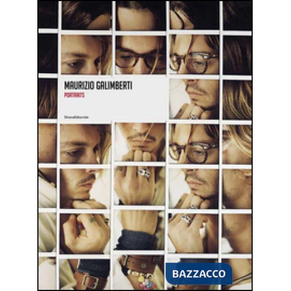 Maurizio Galimberti. Portraits. Ediz. italiana, francese e inglese