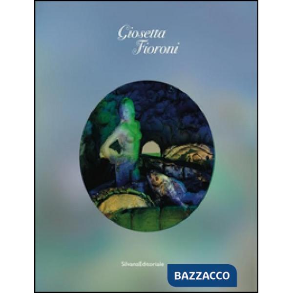 Giosetta Fioroni. Capri. Ediz. italiana e inglese