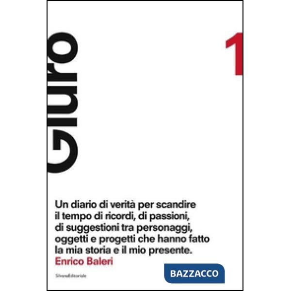Giuro. Ediz. illustrata. Vol. 1