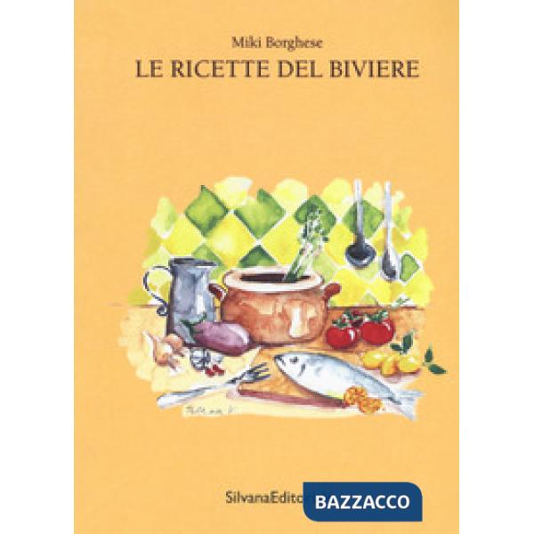 Ricette del biviere (Le)