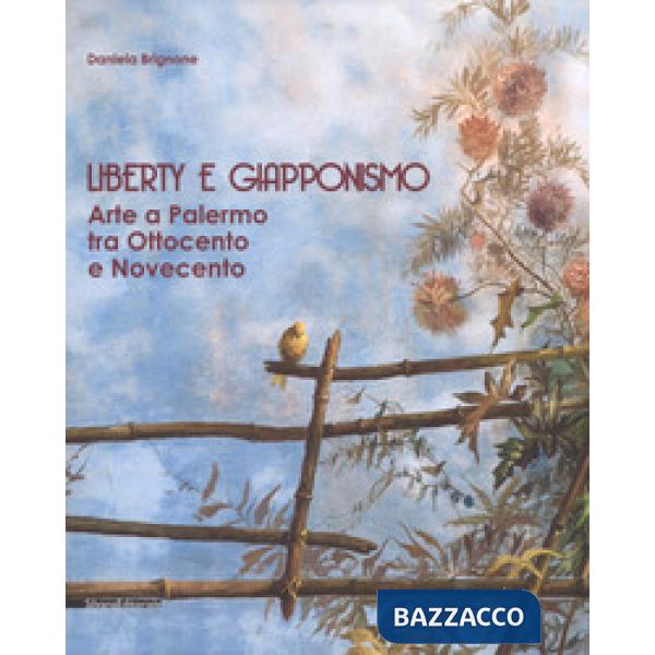 Liberty e giapponismo. Arte a Palermo tra otto e novecento