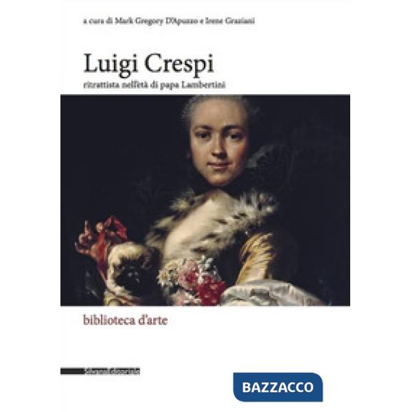 Luigi Crespi ritrattista nell'età di papa Lambertini