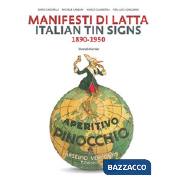 Manifesti di latta 1890-1950. Ediz. italiana e inglese