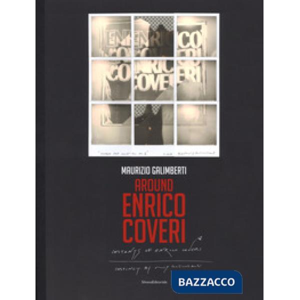 Maurizio Galimberti. Around Enrico Coveri. Ediz. italiana e inglese