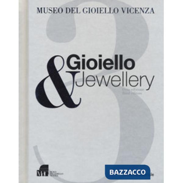 Gioiello & jewellery. Ediz. italiana e inglese