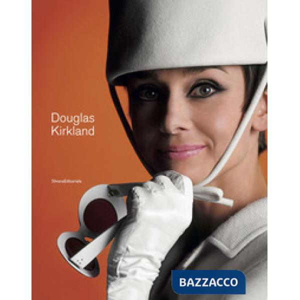 Douglas Kirkland. Ediz. italiana e inglese