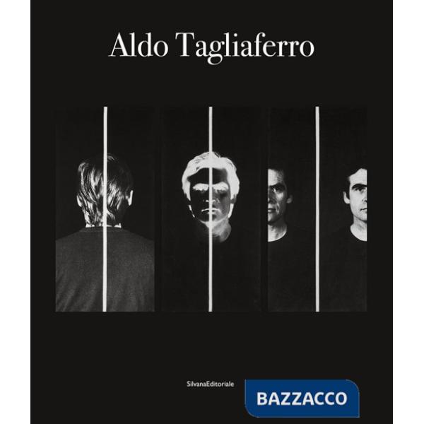 Aldo Tagliaferro. Ediz. italiana e inglese