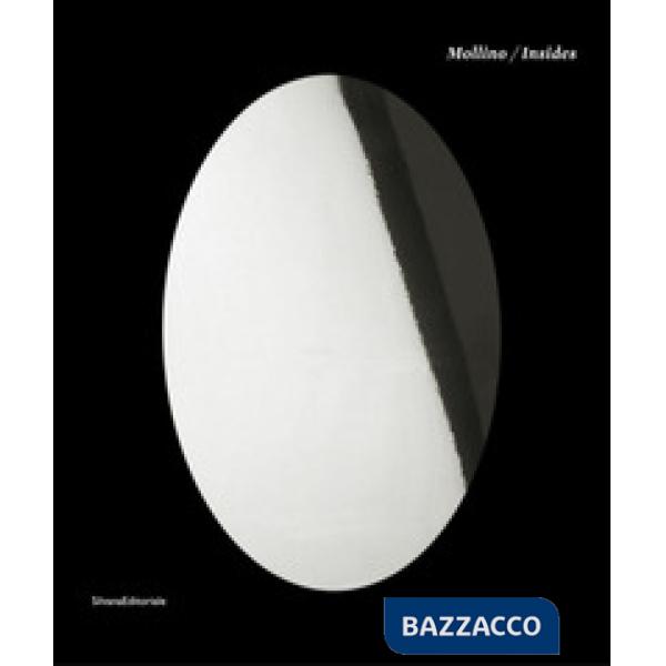 Mollino/Insides. Catalogo della mostra (Reggio Emilia, 4 ottobre 2020-14 marzo 2021). Ediz. italiana e inglese