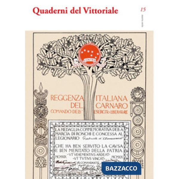 Quaderni del Vittoriale. Vol. 15
