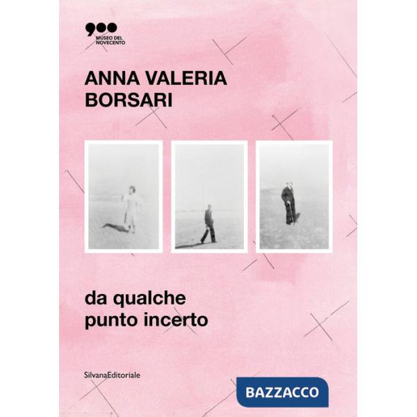 Da qualche punto incerto. Catalogo della mostra (Milano, settembre 2021-febbraio 2022). Ediz. italiana e inglese