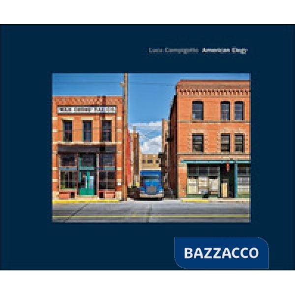 American elegy. Ediz. italiana e inglese