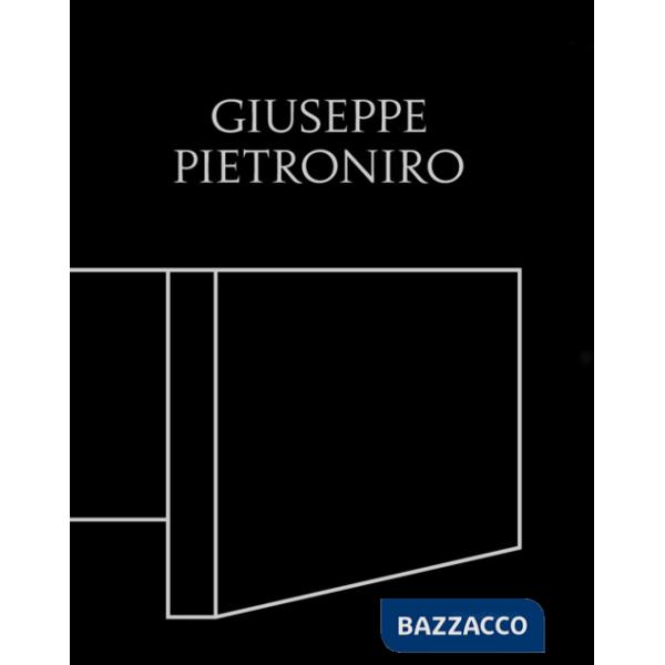 Giuseppe Pietroniro. Ediz. italiana e inglese