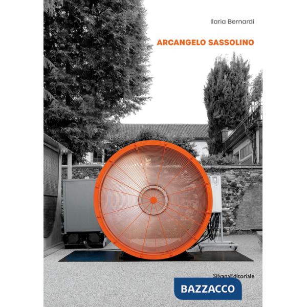 Arcangelo Sassolino. Vuoto senza misura. Ediz. italiana e inglese