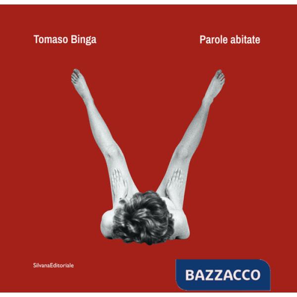 Tomaso Binga. Parole abitate. Ediz. italiana e inglese