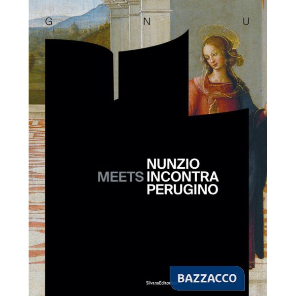 Nunzio incontra Perugino. Ediz. italiana e inglese