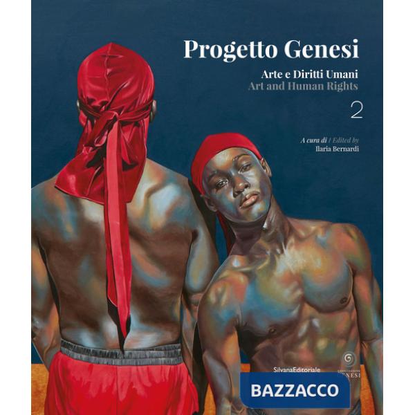 Progetto Genesi. Arte e diritti umani. Ediz. italiana e inglese. Vol. 2