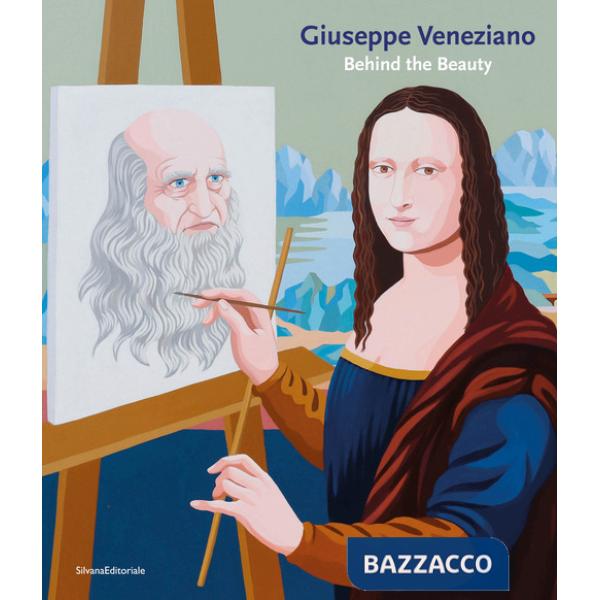 Giuseppe Veneziano. Behind the beauty. Ediz. italiana e inglese
