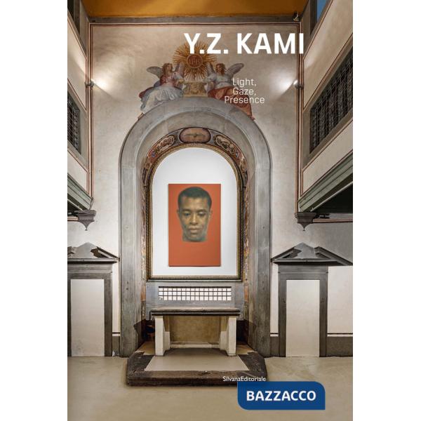 Y.Z. Kami. Light, gaze, presence. Ediz. a colori