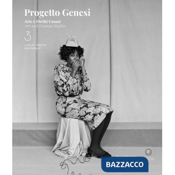 Progetto Genesi. Arte e diritti umani. Ediz. italiana e inglese. Vol. 3