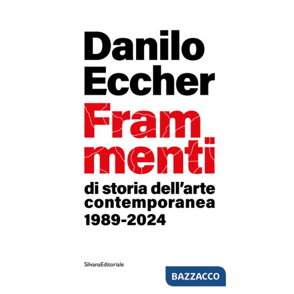 Frammenti di storia dell'arte contemporanea 1989-2024