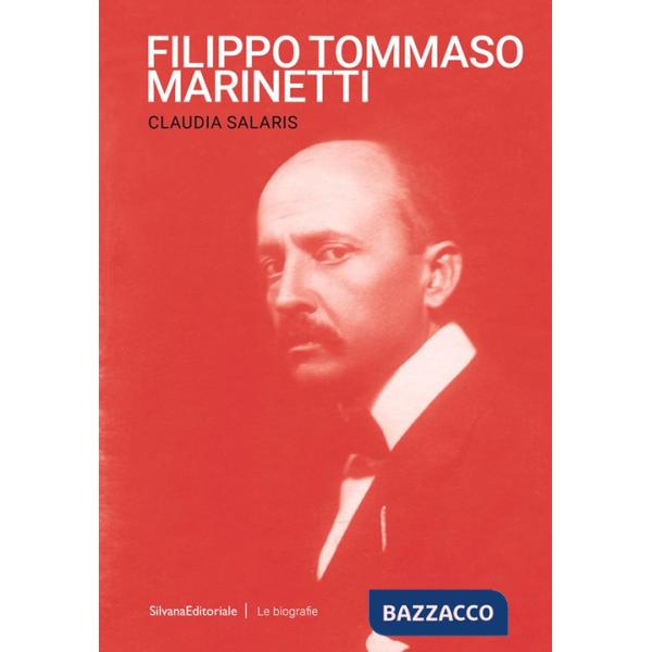 Filippo Tommaso Marinetti