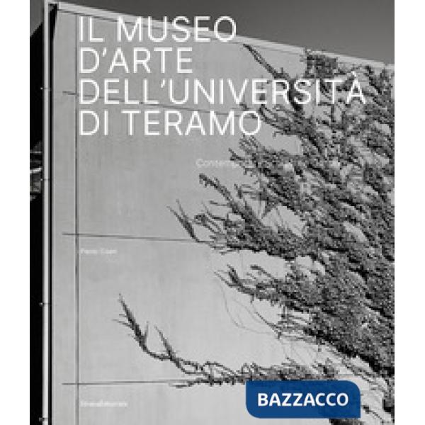 Museo d'Arte dell'Università di Teramo. Contemporary Sculpture Garden (Il)