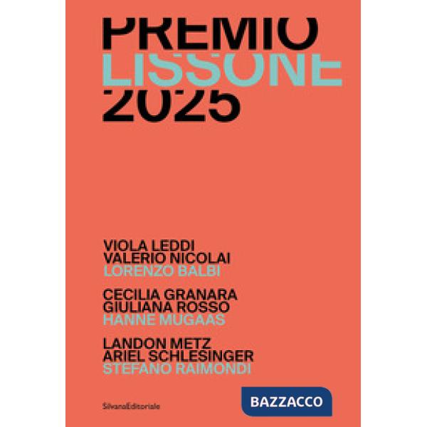 Premio Lissone 2025. Ediz. italiana e inglese