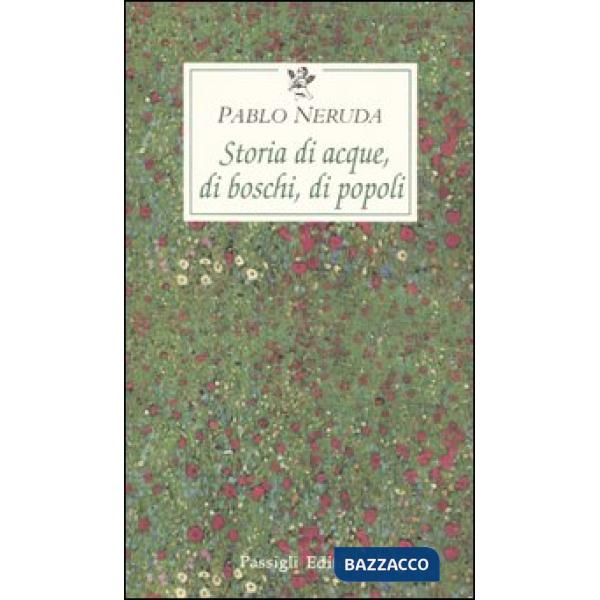 Storia di acque, di boschi, di popoli