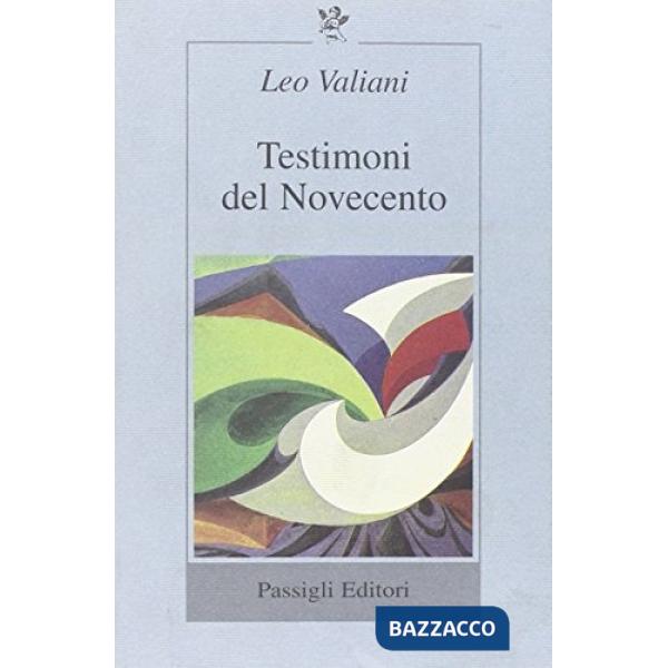 Testimoni del Novecento
