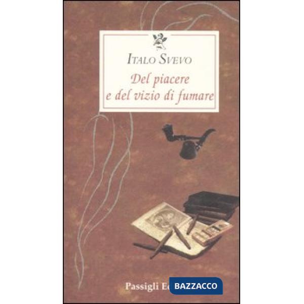 Del piacere e del vizio di fumare