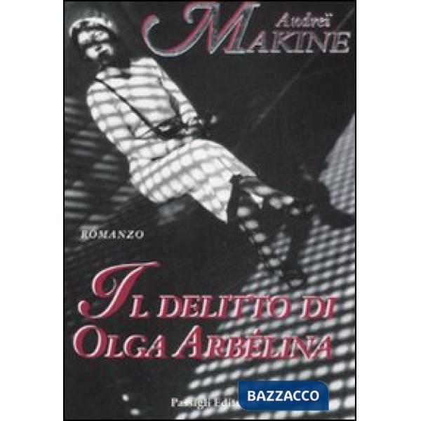 Delitto di Olga Arbélina (Il)