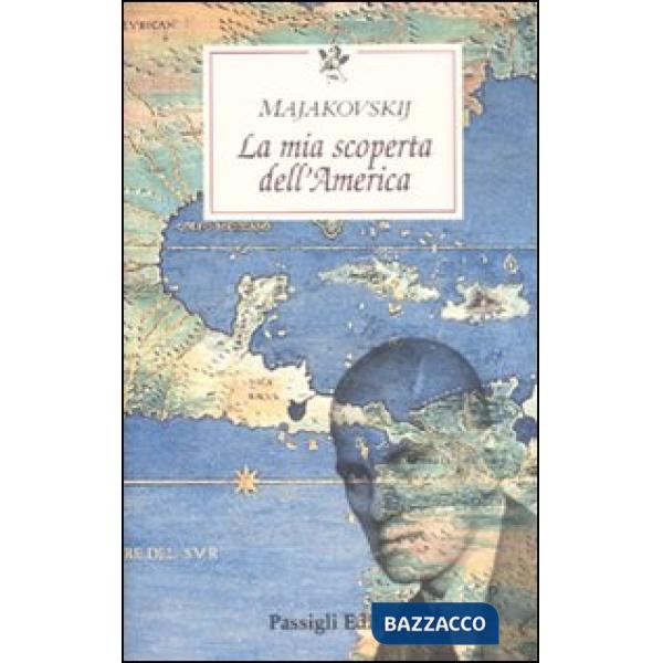 Mia scoperta dell'America (La)