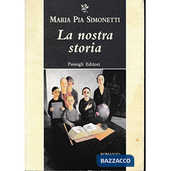 Nostra storia (La)