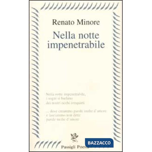 Nella notte impenetrabile