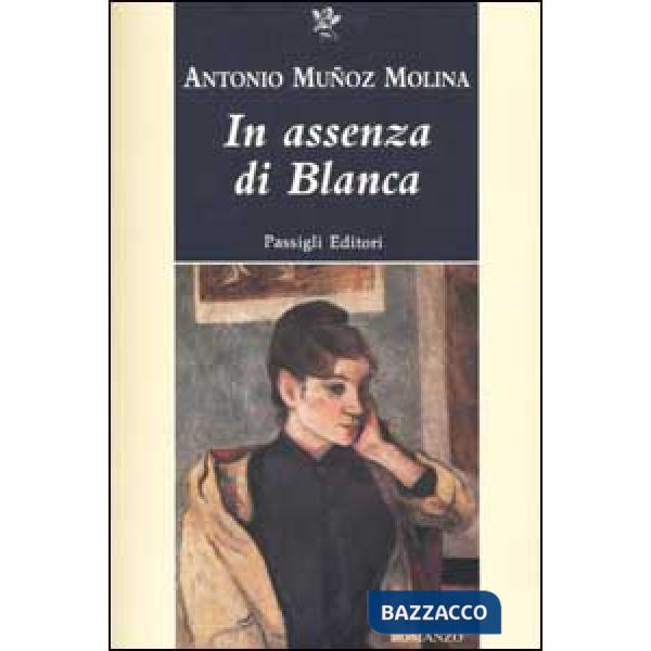 In assenza di Blanca