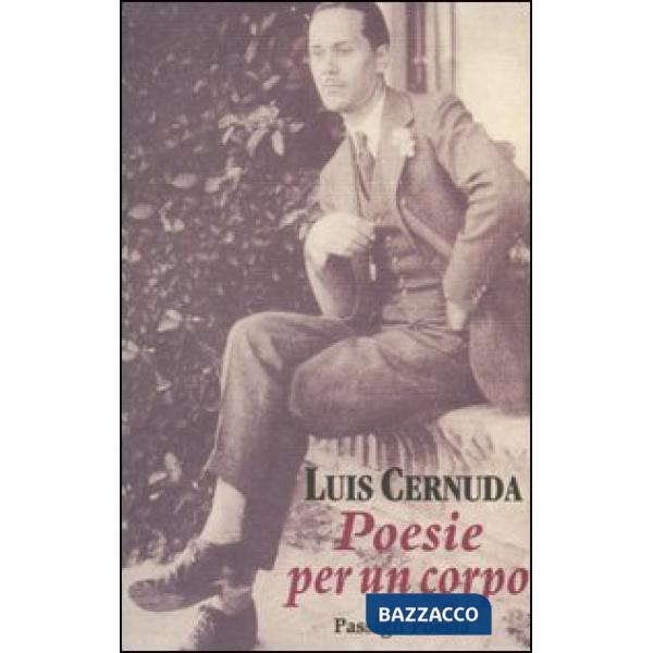 Poesie per un corpo. Testo spagnolo a fronte