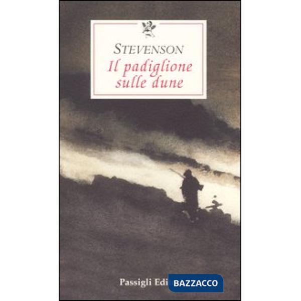 Padiglione sulle dune (Il)