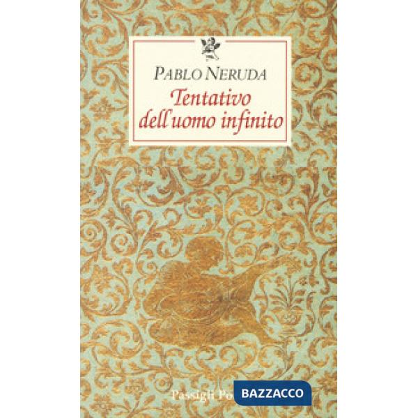 Tentativo dell'uomo infinito. Testo spagnolo a fronte