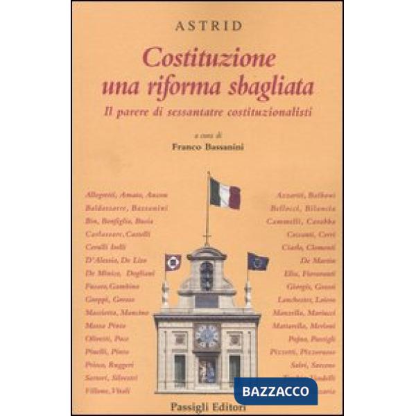 Costituzione una riforma sbagliata. Il parere di sessantatre costituzionalisti