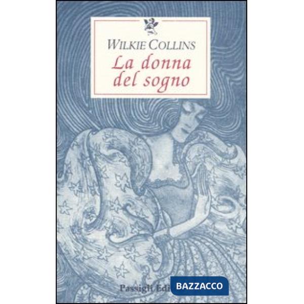 Donna del sogno (La)