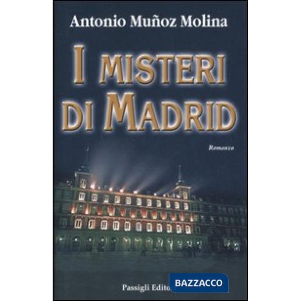 Misteri di Madrid (I)
