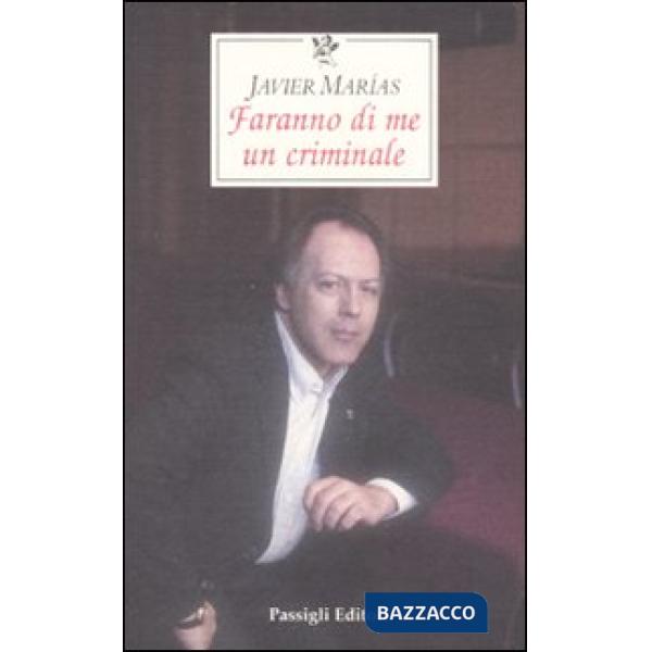 Faranno di me un criminale