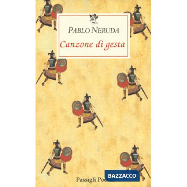 Canzone di gesta. Testo spagnolo a fronte